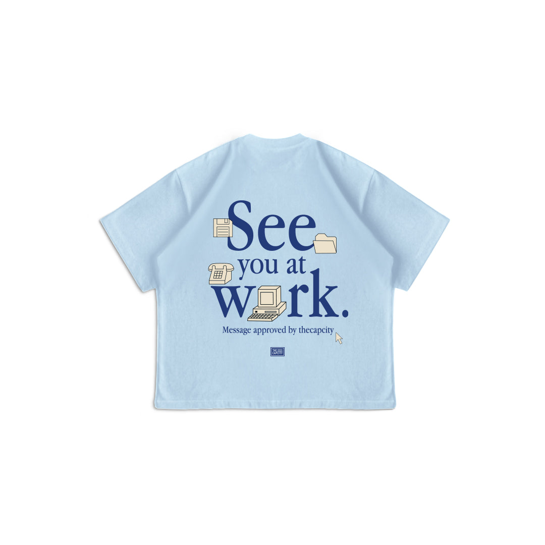 TCC SEE YOU AT WORK TEE COLLECTION
